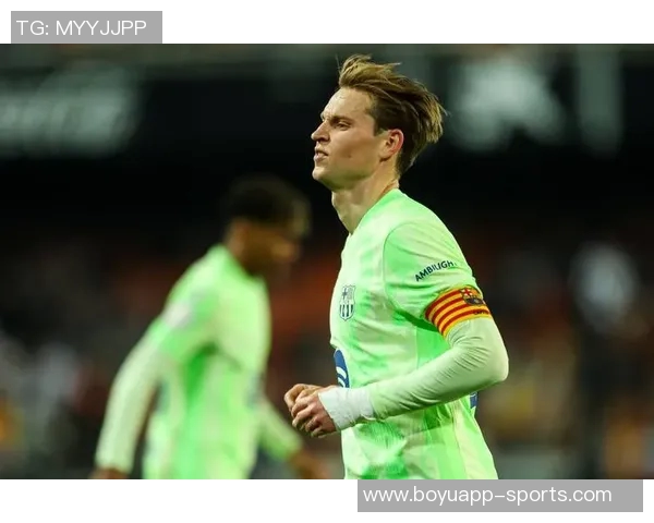 德容续约至2029年协议达成巴萨董事会预计将于近日批准