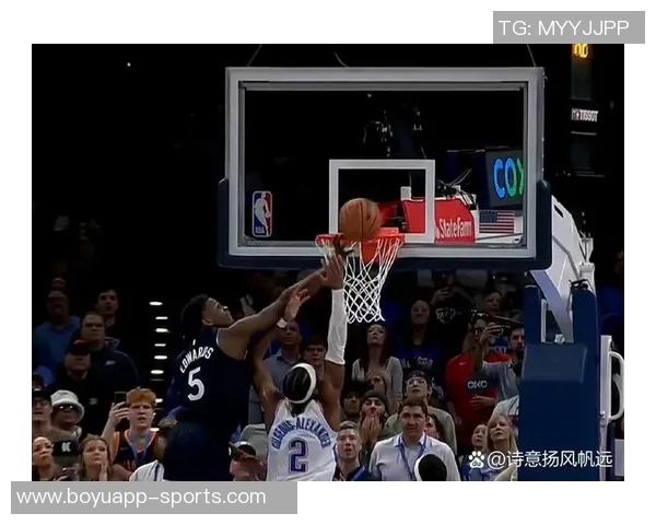 超级球星的关键时刻从亚历山大到爱德华兹的辉煌表现